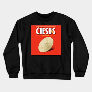 Chesus Crewneck Sweatshirt